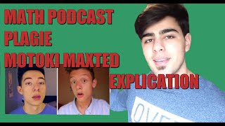 MATH PODCAST PLAGIAT MOTOKI  EXPLICATION [upl. by Aianat]