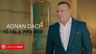 Adnan Daci  Te fala prej meje Official video [upl. by Airotciv]