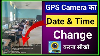 GPS Map Camera ka date or time kaise change kare  How to change date in GPS Map Camera photo [upl. by Gianna99]