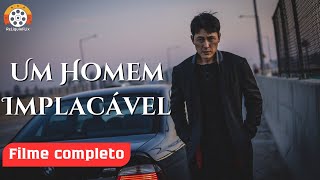 Um Homem Implacável  Filme Completo Dublado  Filme de Ação  Reliquiaflix [upl. by Eliathas530]