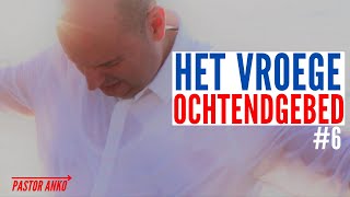 HET VROEGE OCHTENDGEBED krachtig live gebed om 3 uur in de nacht  Pastor Anko 6 [upl. by Lebam572]