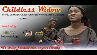 Childless Widow  2014 Nigeria Nollywood Movie [upl. by Atrim]