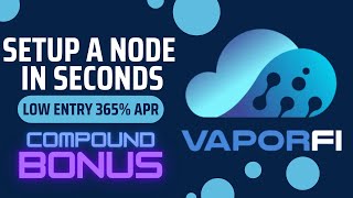 VaporFi on AVAX  Crypto DeFi Yield Node 365 APR with Compound Bonus [upl. by Latreshia243]