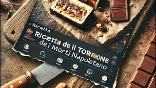 Ecco la ricetta del Torrone dei Morti 💀 [upl. by Donni615]