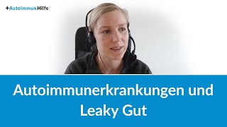 Autoimmunerkrankungen und Leaky Gut [upl. by Lowell]