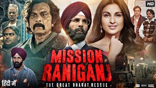 Mission Raniganj Full Movie  Akshay Kumar  Parineeti Chopra  Kumud Mishra  Review amp Fact HD [upl. by Ydak]