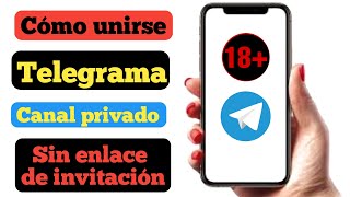 Cómo unirse al canal privado de Telegram sin enlace de invitación Nuevo proceso 2023 [upl. by Asher484]