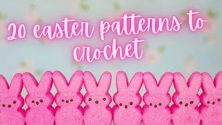 Easter crochet pattern round up [upl. by Sivrep]