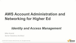 AWS Identity and Access Management for Education [upl. by Delos]