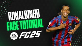 How to make RONALDINHO in EA FC 25  Pro Clubs amp Career Mode Face Creation [upl. by Aminta]