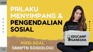 8 Soal UTBK Sosiologi  Prilaku Menyimpang dan Pengendalian Sosial [upl. by Burrton]