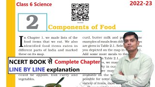 Components of Food Class 6 Science Chapter 2 Full Chapter [upl. by Theis213]