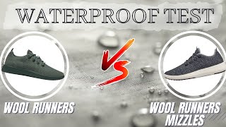 WATERPROOF TEST  Wool Runners VS Wool Runners Mizzles  Khazanaypk [upl. by Dviad]