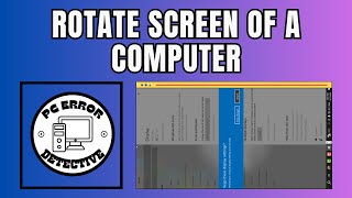 How to Rotate the Screen of a Computer [upl. by Nilved33]