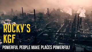 KGF Chapter 2  Rockys KGF  Powerful People Make Places Powerful  1080P 30FPS [upl. by Frick579]