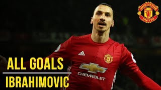 Zlatan Ibrahimovic  All the Premier League Goals 1617  Manchester United [upl. by Ramaj]