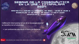 Semana de la cosmonáutica en la uam  iztapalapa 2024 [upl. by Tedder]