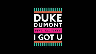 I Got You  Duke Dumont Ft Jax Jones  High PitchedSped Up [upl. by Notloc193]