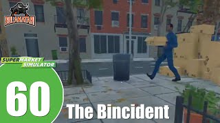 Supermarket Simulator Early Access Ep 60 The Bincident [upl. by Aihset]