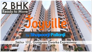 2 BHK  915 sqft  Shapoorji Pallonji Joyville Dwarka Expressway Sector 102 Gurgaon [upl. by Ttevi]