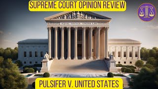 Mandatory Minimums  Pulsifer v United States  Attorney React [upl. by Wenoa577]