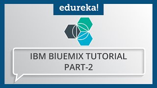 IBM Bluemix Tutorial  Part 2  What is IBM Bluemix  IBM Bluemix Certification Training [upl. by Stich181]