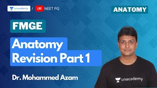 Anatomy revision 1  Target FMGE 2020 with Dr Azam [upl. by Fielding]