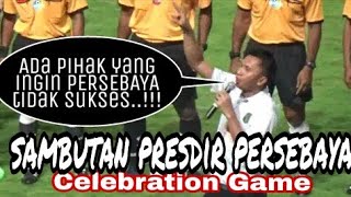 Sambutan Presdir Persebaya di hadapan ratusan Ribu BONEK  celebration Game Persebaya Vs PSS Sleman [upl. by Salakcin]