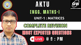 MATHSI UNIT1 I MATRICES I ONE SHOT I MOST EXPECTED QUESTIONS I GATEWAY CLASSES [upl. by Inalaek]