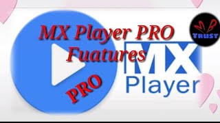 Mx Player PRO Features [upl. by Wallas422]