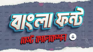 Best Bangla Font Collection Pack Free 📂 [upl. by Norad]