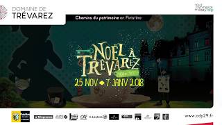 Bande annonce  NOËL À TRÉVAREZ 2017 [upl. by Eamanna]