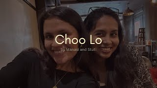 Choo Lo duet  Stuti Manasi J  The Local Train [upl. by Llerahc386]