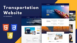 Creating a Transportation Website for Beginners  StepbyStep HTML CSS amp JS Project for beginners [upl. by Valonia]