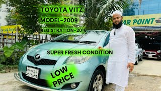 Toyota VitzUsed CarLow PriceBangla Car ReviewModel2009Registration2014 [upl. by Jordain]