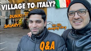 Pakistan Village to Italy  His Life Changed [upl. by Latia318]