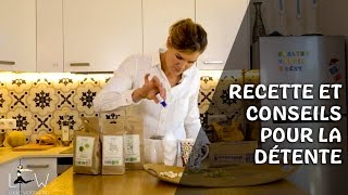 Recette Tisane Zen BIO  Routine Relaxation [upl. by Netsruk813]