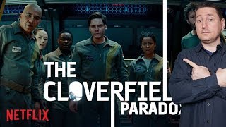 Cloverfield Paradox Review [upl. by Analrahc]