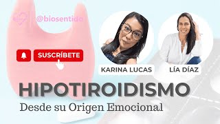 Hipotiroidismo Desde su Origen Emocional [upl. by Carol-Jean392]