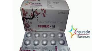 FEBULIC 40 Tablets Febuxostat Tablets 10 mg [upl. by Howland]