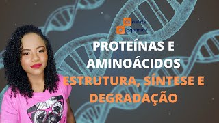 Proteínas  estrutura e função [upl. by Ancell]