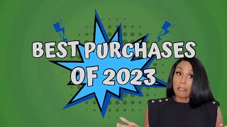 Best 2023 Purchases [upl. by Cherye]