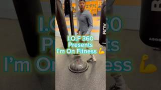 IOF 360PresentsI’m On Fitness💪johnfkennedyrec shorts shortvideo fitness trending motivation [upl. by Kienan]