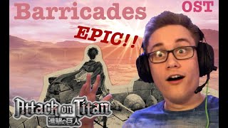 Attack on Titan OST  Barricades REACTION  THIS IS LIT [upl. by Valeria]