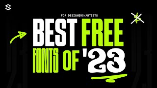 Best Free Fonts for Designers 2023 [upl. by Earehc283]