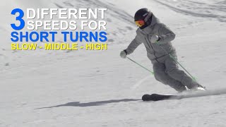 3 types of speed for short turn skiing SLOW MEDIUM and FAST [upl. by Dustman]