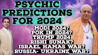 TOP 10 PSYCHIC predictions for 2024 MODI 2024 TRUMP PUTIN RISHI POK COVERED [upl. by Ecreip509]