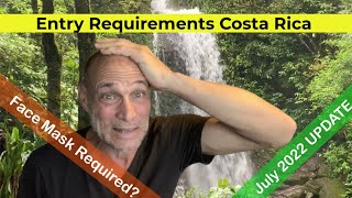 Entry Requirements Costa Rica Update 2022  Facemask Costa Rica [upl. by Minne768]