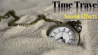 Time Travel sound Effects [upl. by Alyakcim]