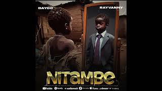 Nitambe  Dayoo x Rayvanny Official Lyric Audio [upl. by Etnoval870]